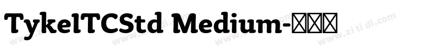 TykeITCStd Medium字体转换